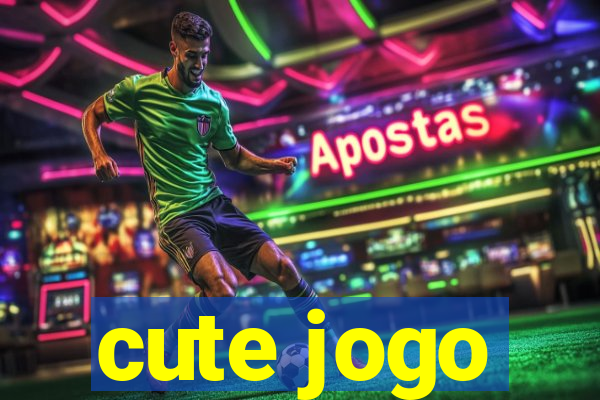 cute jogo