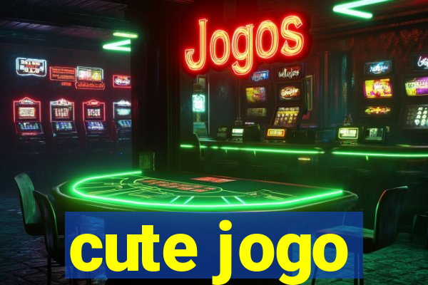 cute jogo