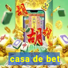 casa de bet