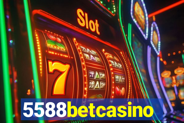 5588betcasino