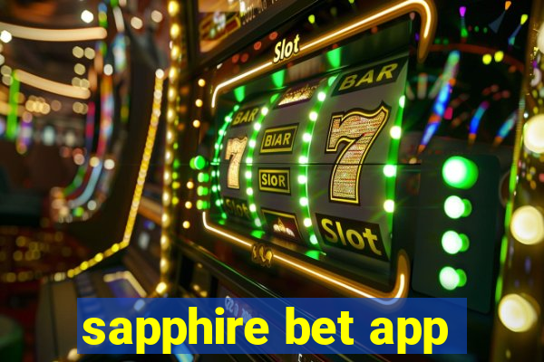 sapphire bet app