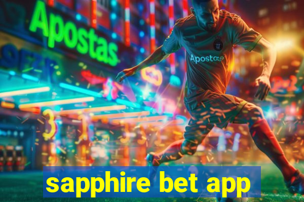 sapphire bet app