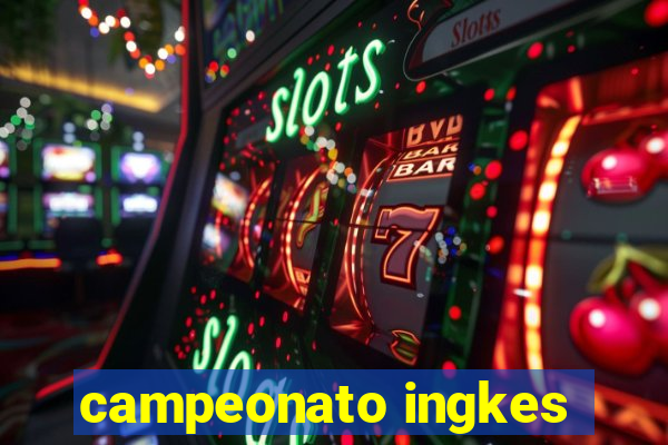 campeonato ingkes