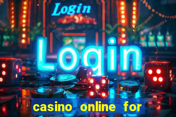 casino online for real money