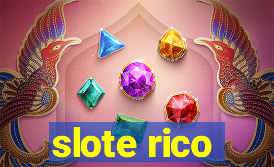 slote rico