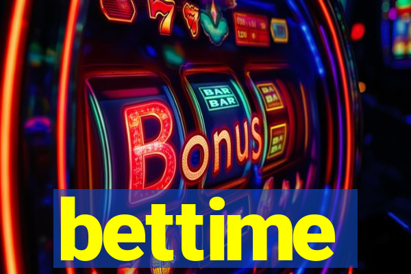 bettime