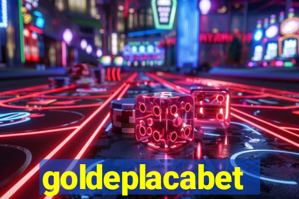 goldeplacabet