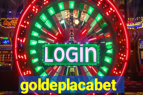 goldeplacabet