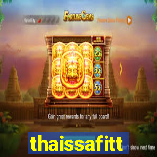 thaissafitt