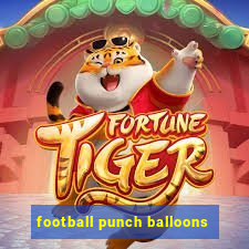 football punch balloons