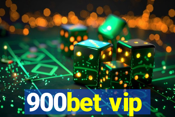 900bet vip