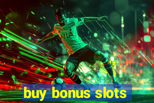 buy bonus slots