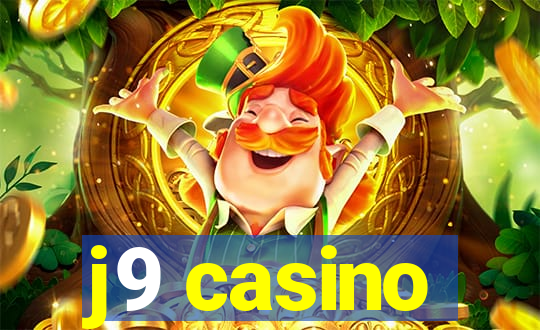 j9 casino