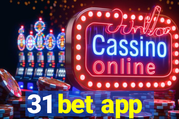 31 bet app