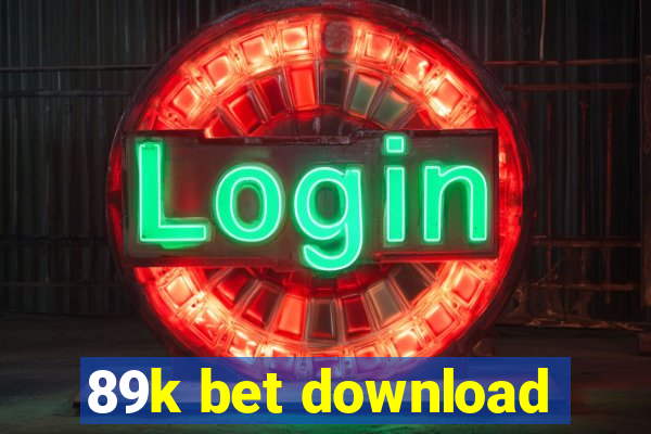 89k bet download