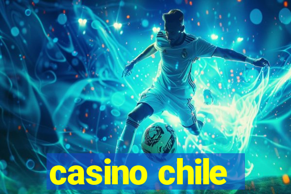 casino chile