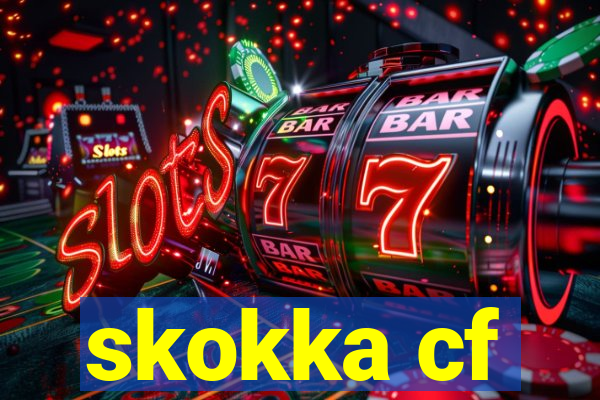 skokka cf