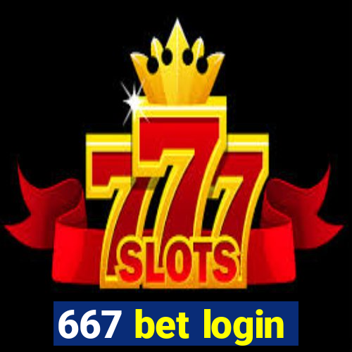 667 bet login