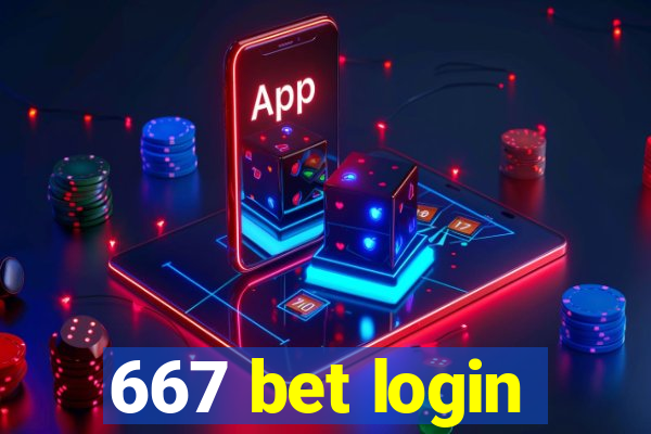 667 bet login