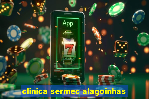 clinica sermec alagoinhas