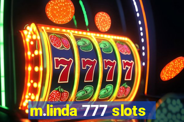 m.linda 777 slots