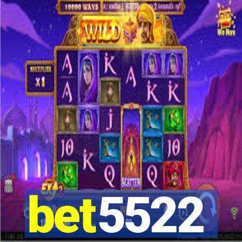 bet5522