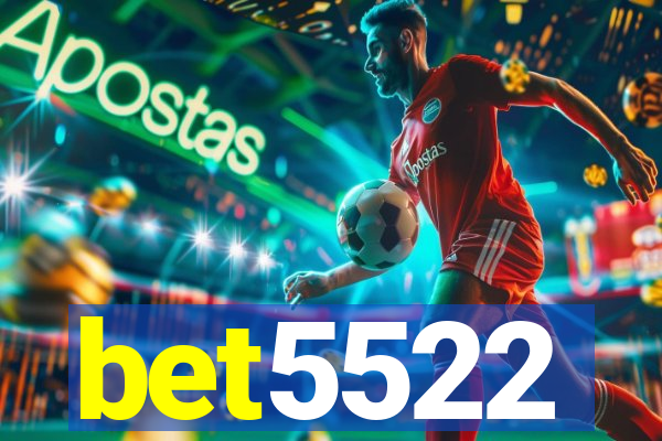 bet5522