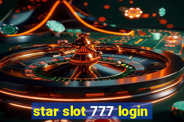 star slot 777 login