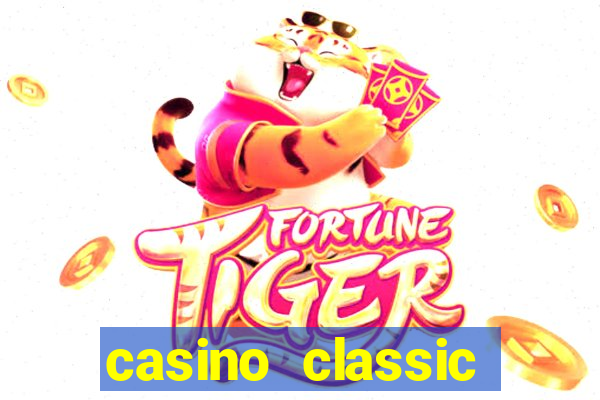 casino classic slots games n1nabp