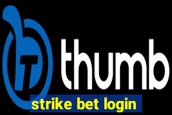 strike bet login