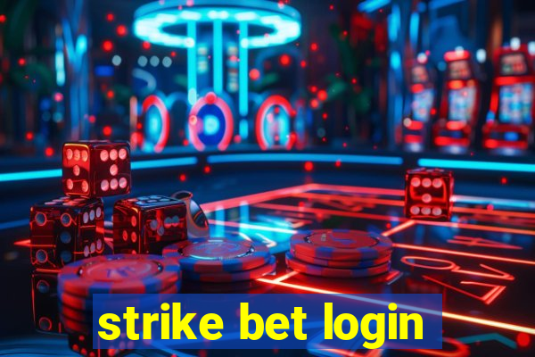 strike bet login