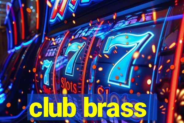 club brass