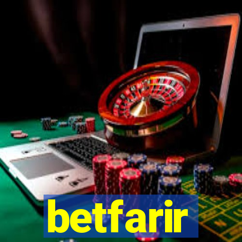 betfarir