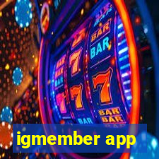 igmember app