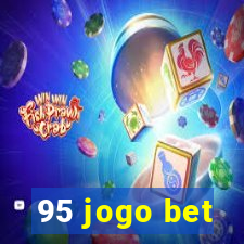 95 jogo bet