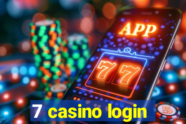 7 casino login