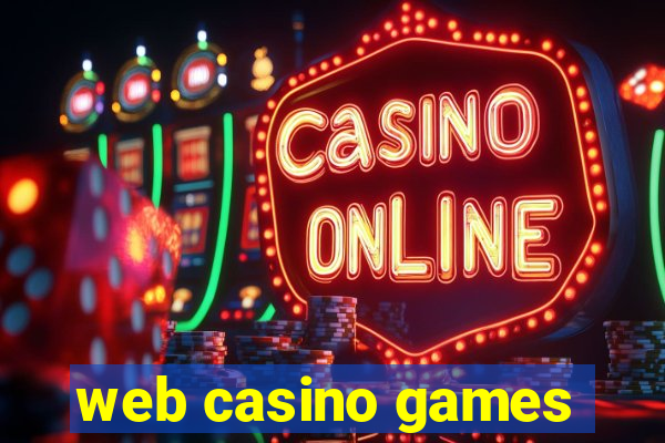 web casino games