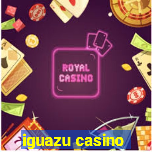 iguazu casino