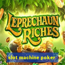 slot machine poker