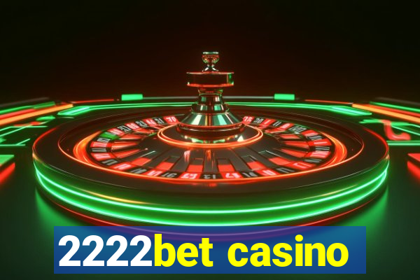 2222bet casino