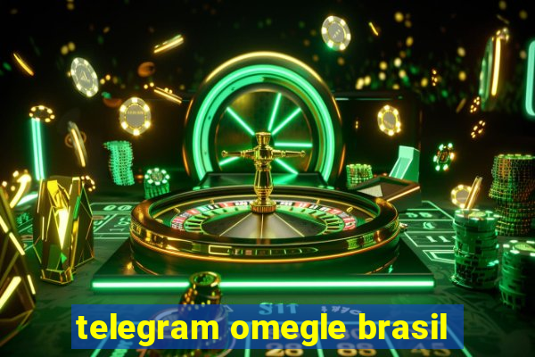 telegram omegle brasil