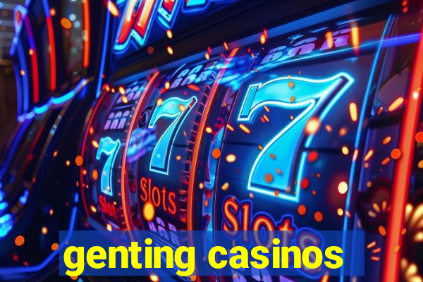 genting casinos