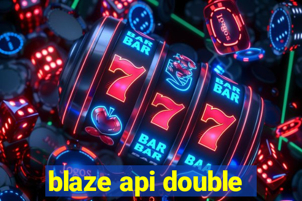 blaze api double