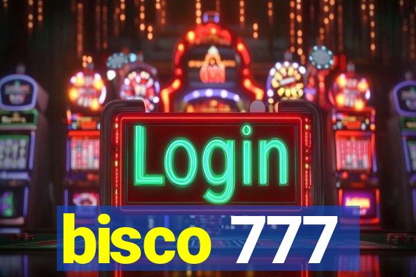 bisco 777