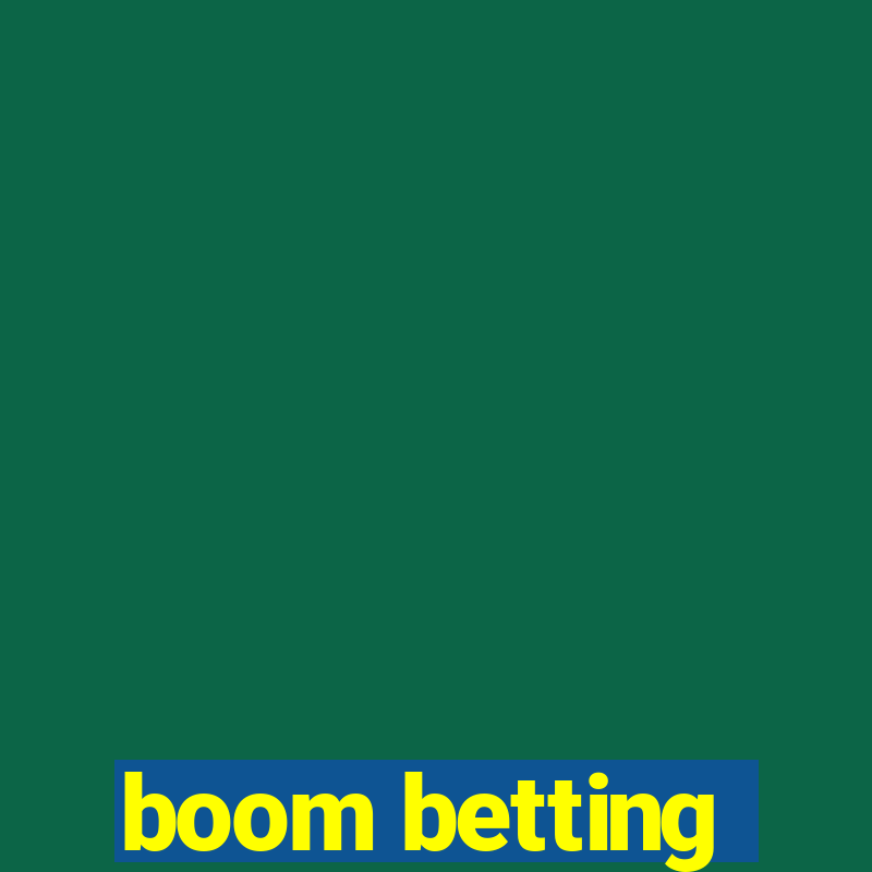 boom betting