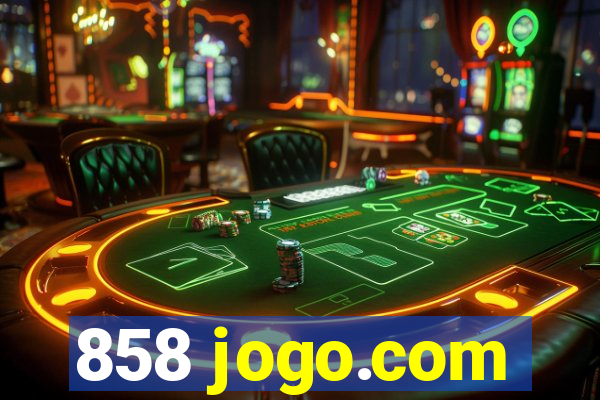 858 jogo.com