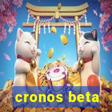 cronos beta