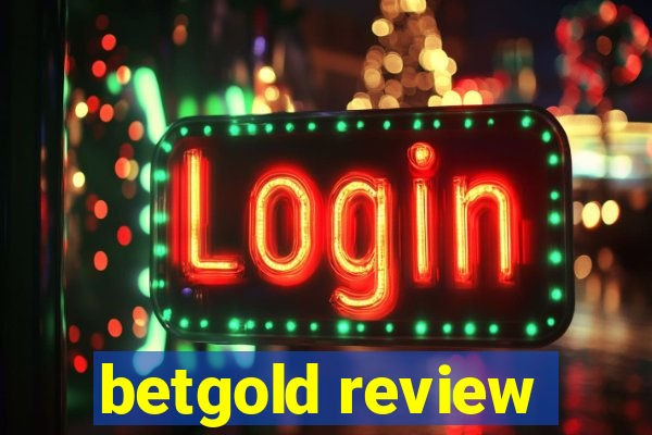 betgold review