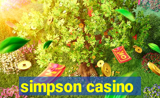 simpson casino