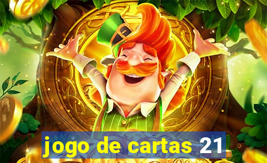 jogo de cartas 21